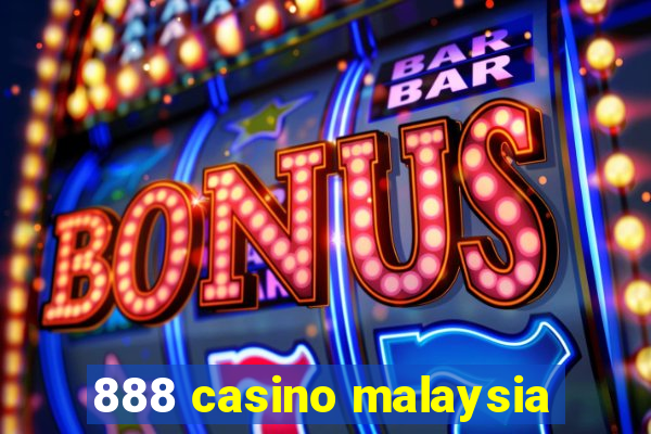 888 casino malaysia