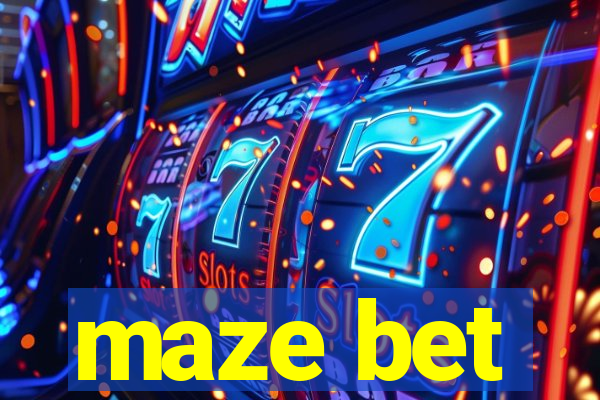 maze bet