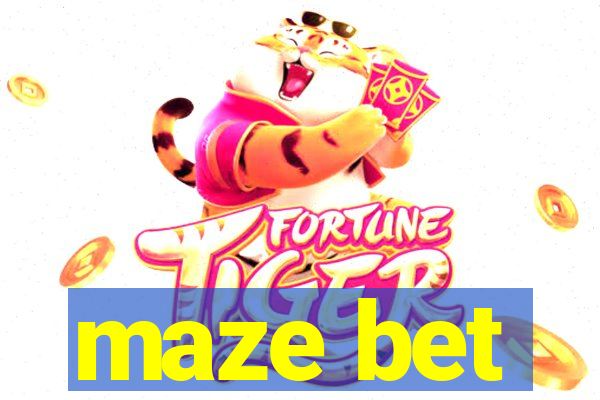 maze bet