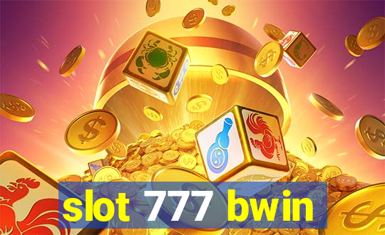 slot 777 bwin