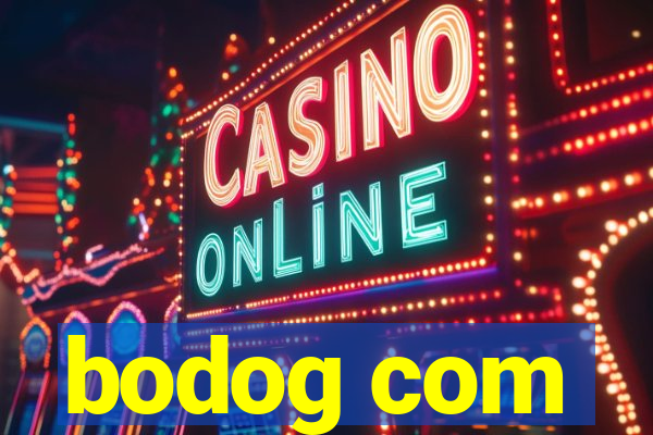 bodog com