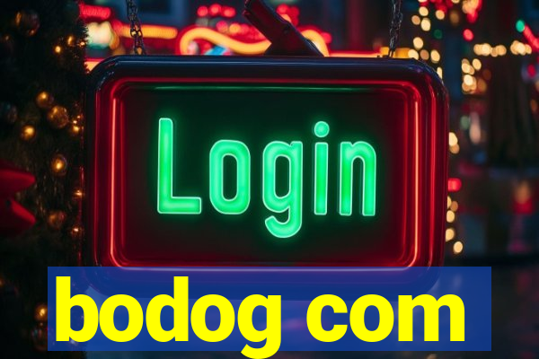 bodog com