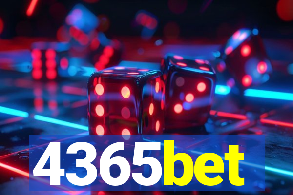 4365bet