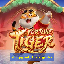 slot pg soft teste grátis