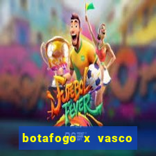 botafogo x vasco ao vivo futemax