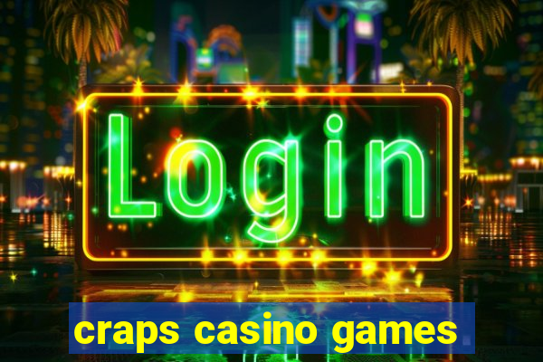 craps casino games