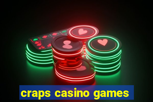 craps casino games