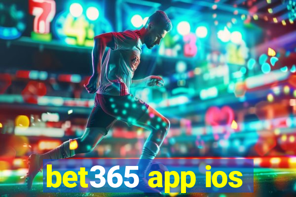 bet365 app ios