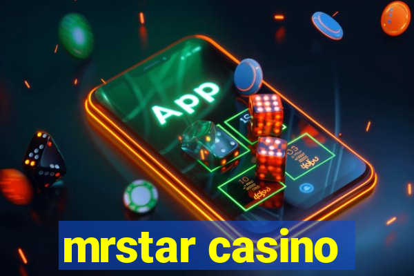 mrstar casino