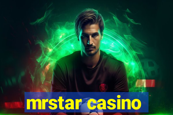 mrstar casino