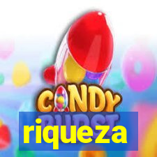 riqueza