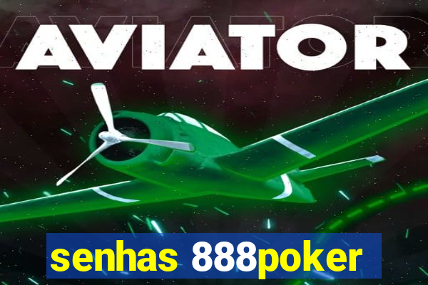 senhas 888poker