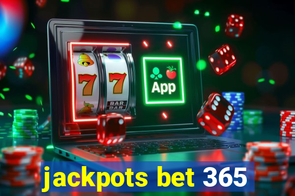 jackpots bet 365