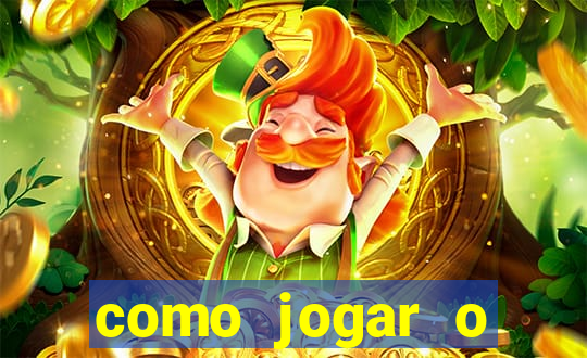 como jogar o tigrinho e ganhar