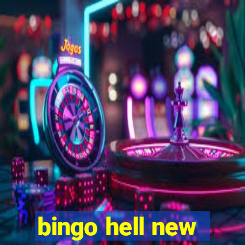 bingo hell new