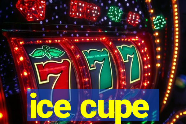 ice cupe