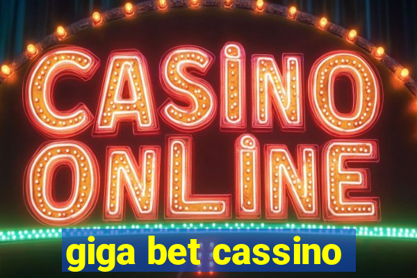 giga bet cassino