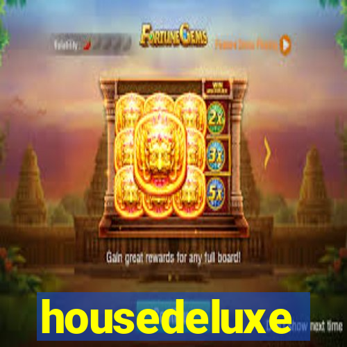 housedeluxe