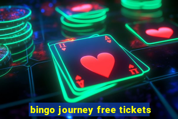 bingo journey free tickets