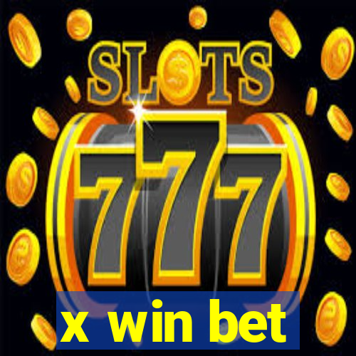 x win bet