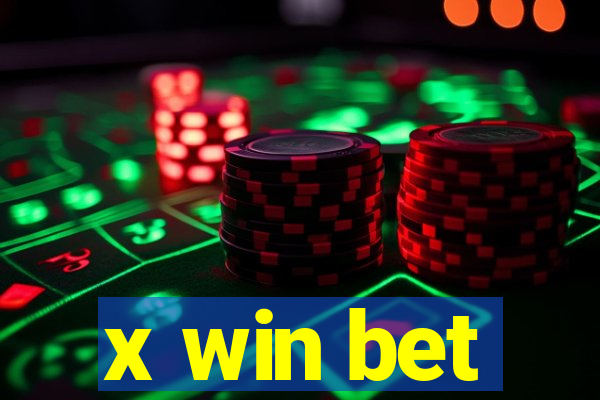 x win bet