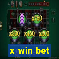 x win bet