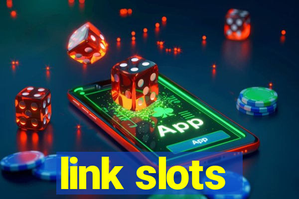 link slots