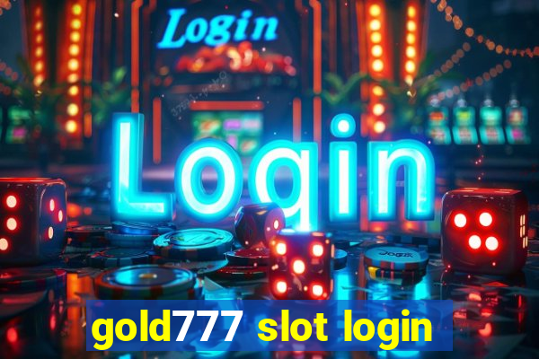 gold777 slot login