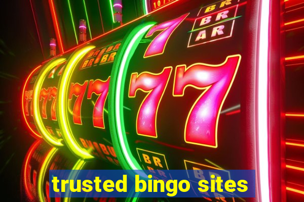 trusted bingo sites