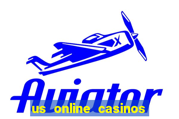 us online casinos for real money