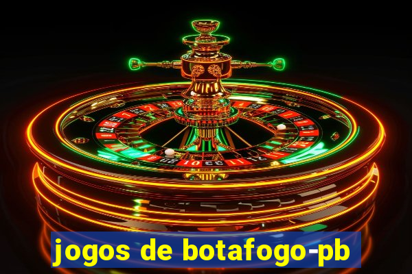 jogos de botafogo-pb