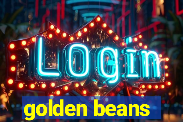 golden beans