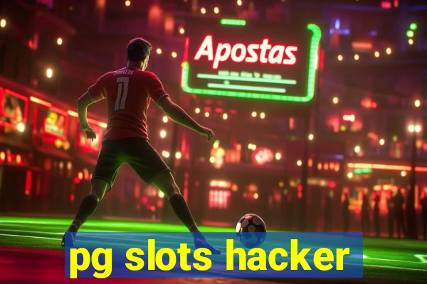 pg slots hacker