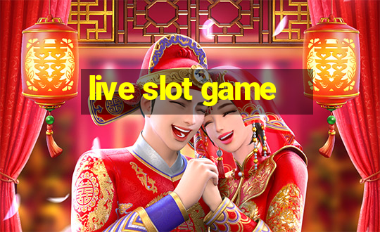 live slot game