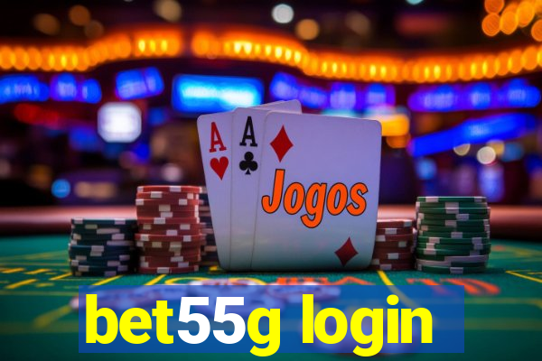 bet55g login