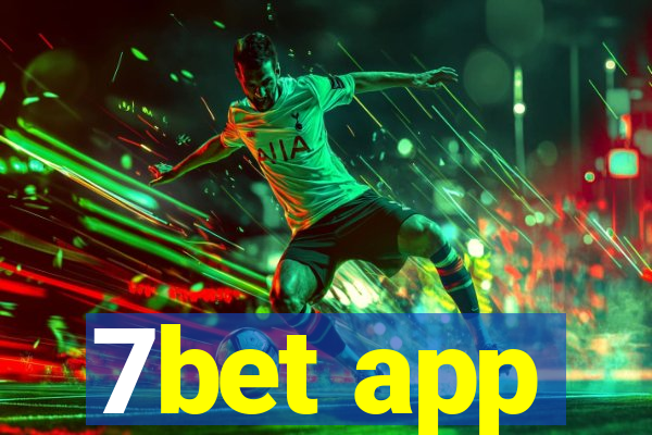 7bet app