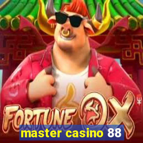 master casino 88