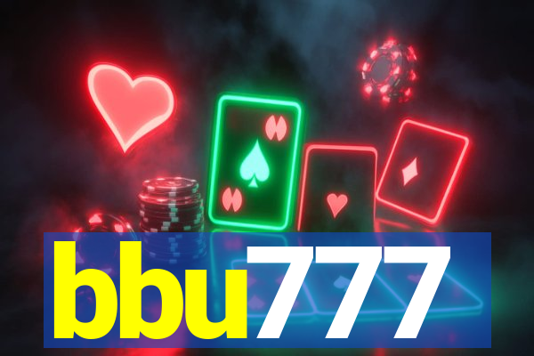 bbu777