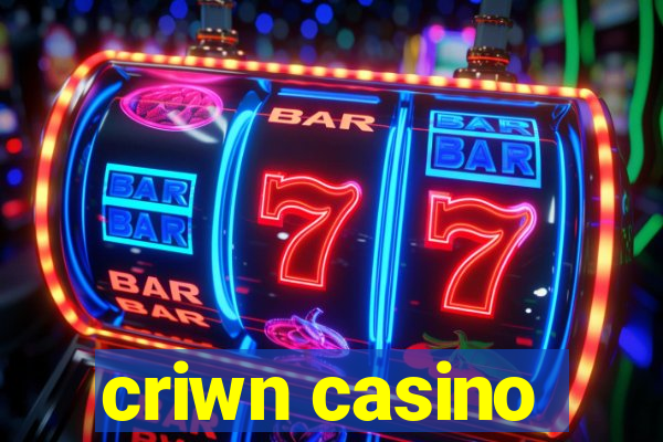 criwn casino