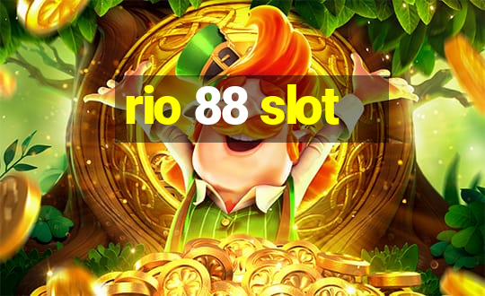 rio 88 slot