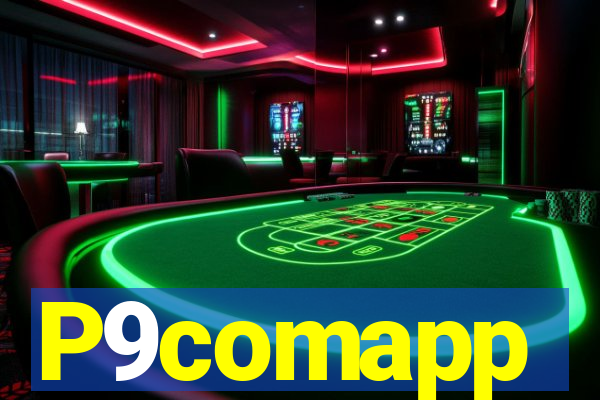 P9comapp