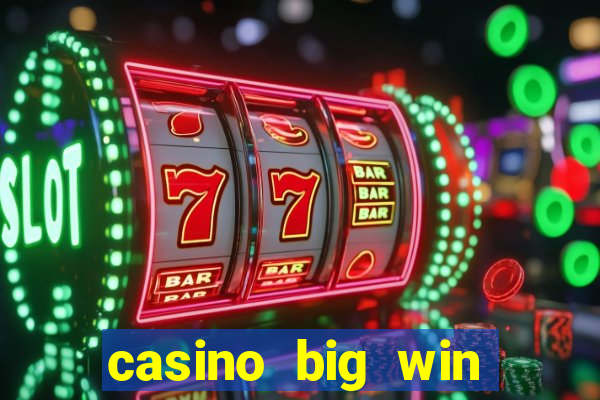 casino big win slots 777