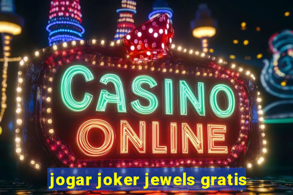 jogar joker jewels gratis