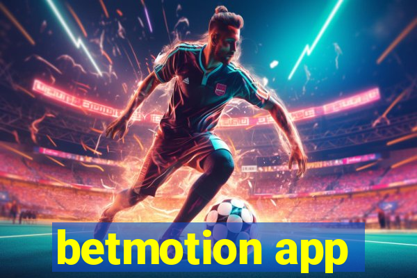 betmotion app