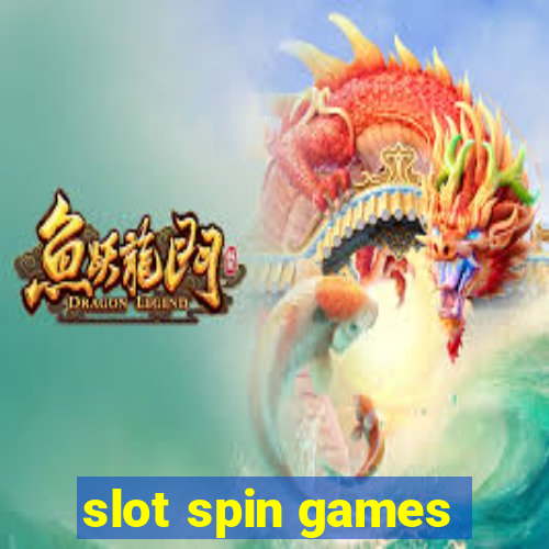 slot spin games