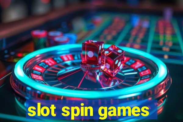 slot spin games