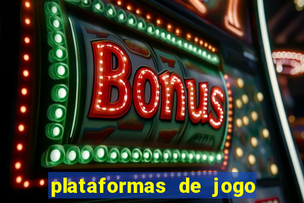 plataformas de jogo de aposta