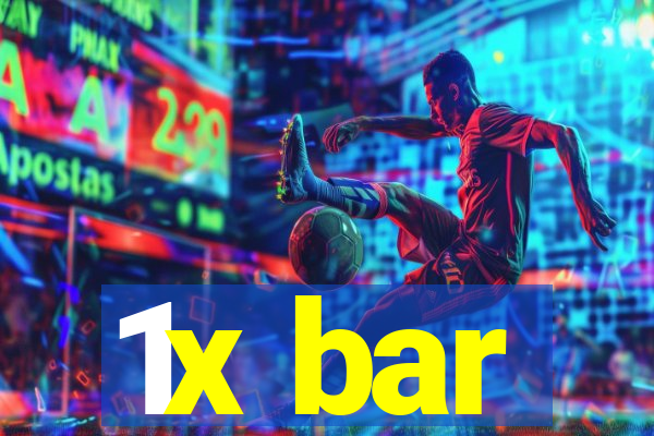 1x bar