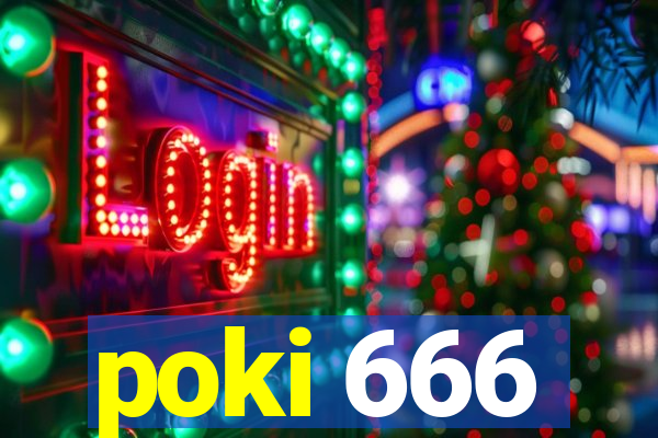 poki 666