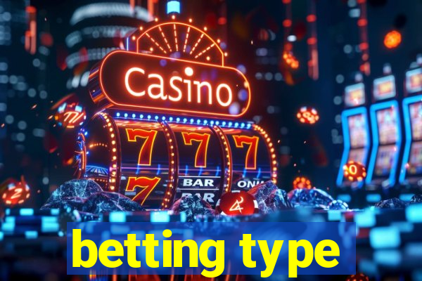 betting type